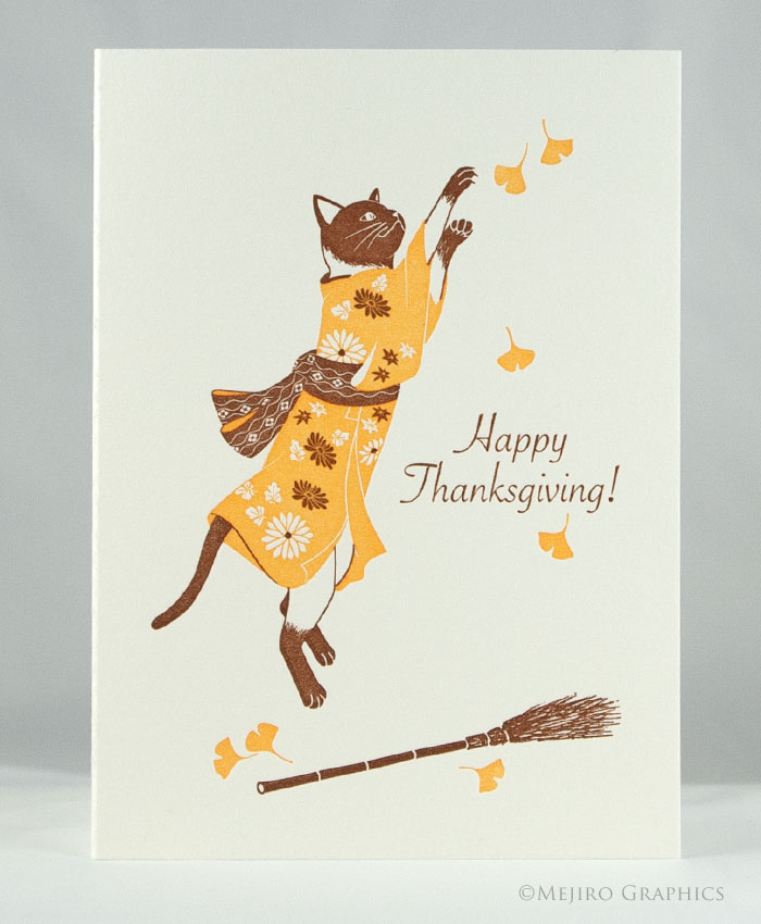 Thanksgiving Cat Card There was a line of old and tall Keyaki (Japanese Zelkova) trees along the schoolyard of the high school in my hometown, and my parents' house was 2 blocks away from it. In late Autumn the Zelkova leaves blew over the roof tops and fell in our yard. Every morning my mother got up early and swept them. I still remember the sound of my mother sweeping the leaves while I was snuggling in my futon and waiting for the room to warm up. Thanksgiving Day is a good time to think back on past memories of people in your life. SIZE: A6 folded card (4.5” x 6.25”) PAPER: 110lb Crane’s Lettra 100% cotton paper, Pearl White INSIDE: Blank for your message ENVELOPE: Matching envelope